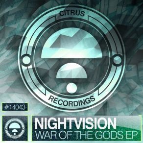 Download track War Of The Gods (Original Mix) Nightvision, Ed209