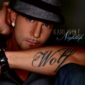 Download track My Ethnicity Karl Wolf