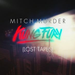 Download track Action Tape Mitch Murder