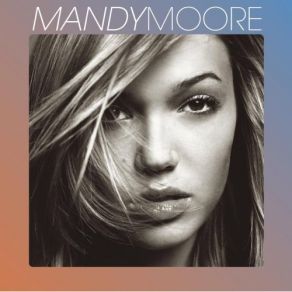 Download track Split Chick Mandy Moore