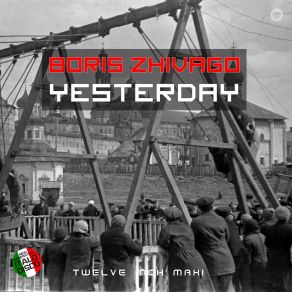 Download track Yesterday (Short Vocal World Mix) Boris Zhivago