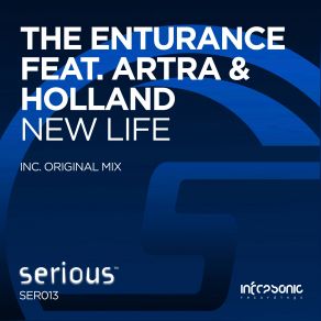 Download track New Life (Radio Edit) Artra, The Enturance, Holland