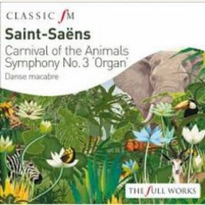 Download track Carnival Of The Animals: V. The Elephant (Conductor And Piano: Philippe Entremont) Camille Saint - Saëns