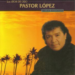 Download track Recuerdos Del Festival (Digitally Remastered Original) Pastor Lopez