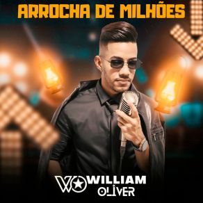 Download track Voltou Com Quem Não Voltava William Oliver