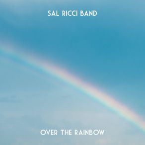 Download track East Of The Sun (And West Of The Moon) Sal Ricci BandWest Of The Moon