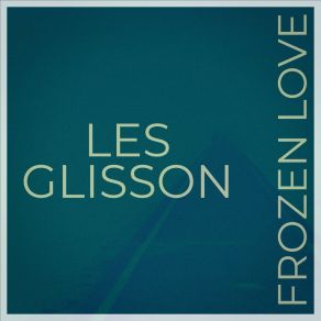 Download track Import Les Glisson