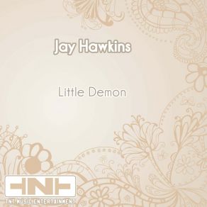 Download track Little Demon (Original Mix) Screamin' Jay Hawkins