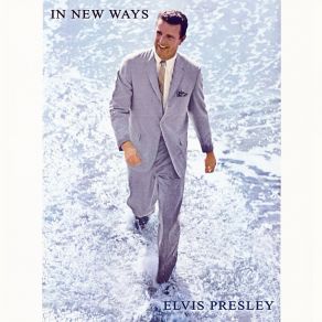 Download track Anyway You Want Me (That's How I Will Be) Elvis Presley