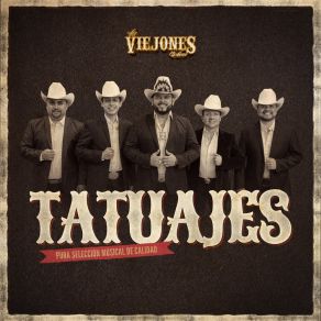 Download track Tatuajes Los Viejones De Linares