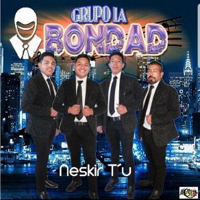 Download track Se Que No Eres Libre Grupo La Bondad