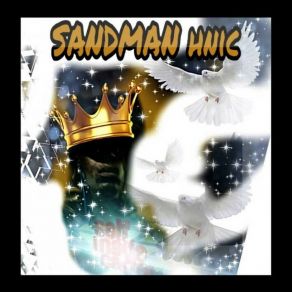 Download track Get Crackin SANDMAN HNIC