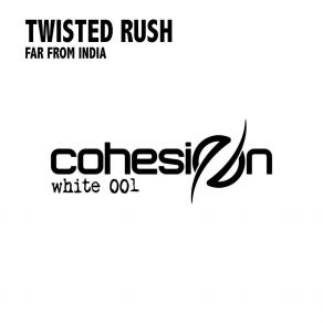 Download track Far From India Twistedrush