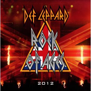 Download track Rock Of Ages 2012 Def Leppard