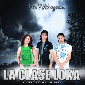 Download track Tema De Amor Para Jovenes LA CLASE LOKAGRUPO LOS TOMALA