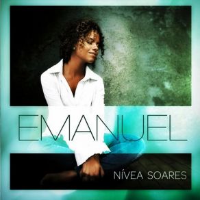 Download track Em Ti' Nivea Soares