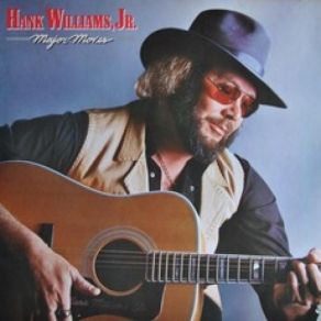 Download track Major Moves Hank Williams, Jr.