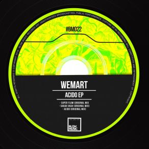 Download track Acido (Original Mix) WeMart