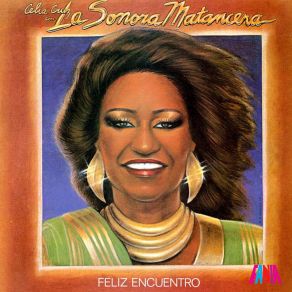 Download track Feliz Encuentro Celia Cruz