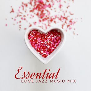 Download track Essential Jazz Romantic Candlelight Orchestra