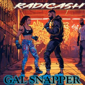 Download track GAL SNAPPER (INSTRUMENTAL) Radicash