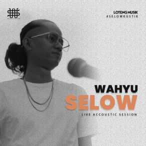 Download track Cukup Sudah (Live Accoustic Session) Wahyu Selow