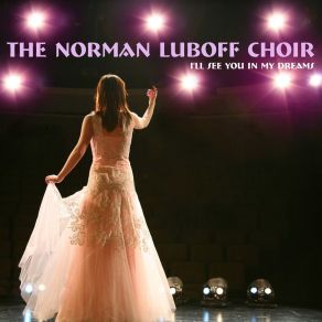 Download track Remember Me? Norman Luboff Choir