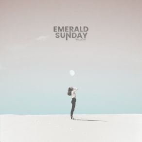 Download track What Becomes Of You Emerald Sunday