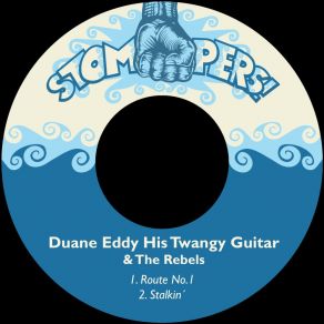 Download track Stalkin´ Duane Eddy & His 