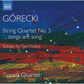 Download track 3. Sonata For Two Violins Op. 10 - III. Andante Con Moto Henryk Górecki