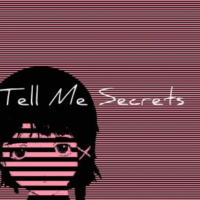 Download track Tell Me Secrets Marty Muke