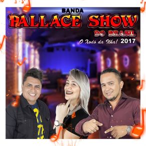 Download track Qualquer Jeito Pallace Show Do Brasil