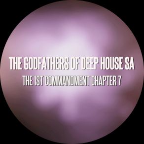 Download track Deep Impact The Godfathers Of Deep House SA