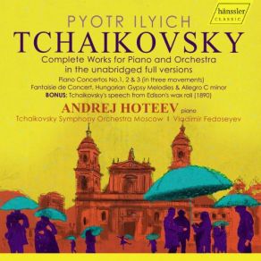 Download track Piano Concerto No. 3 In E-Flat Major, Op. 75, TH 65 Vladimir Fedoseyev, Andrej Hoteev, The Tchaikovsky Symphony Orchestra