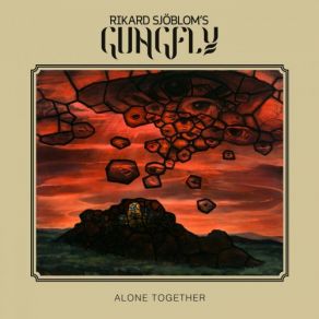 Download track Alone Together Rikard Sjoblom's Gungfly