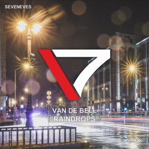 Download track Raindrops (Radio Edit) Van De Bell