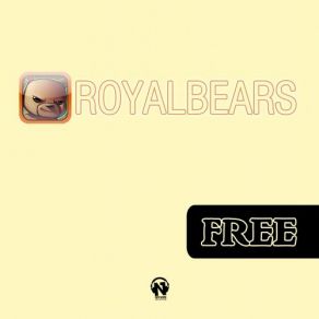 Download track Free (Radio Edit) Royalbears