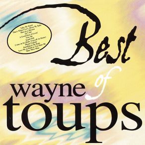 Download track 24 / 7 / 365 Wayne Toups