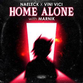 Download track Home Alone Vini Vici, MarnikNaeleck