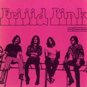 Download track End Of The Line Frijid Pink