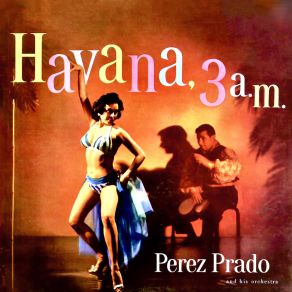 Download track Mambo De Chattanooga (Remastered) Perez Prado And His Orchestra