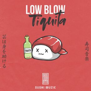 Download track Tiquita Low Blow