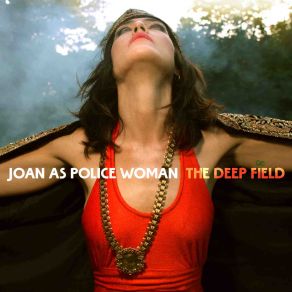 Download track Nervous Joan As Police Woman