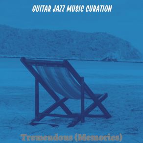 Download track Magnificent - Contemplating Guitar Jazz Music Curation