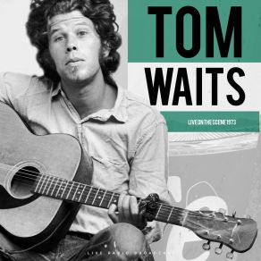 Download track Ice Cream Man (Live) Tom Waits