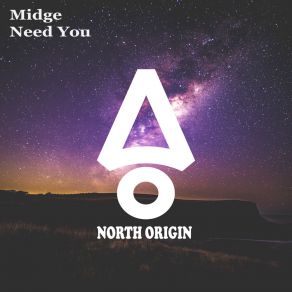 Download track Need You (Extended Mix) Midge