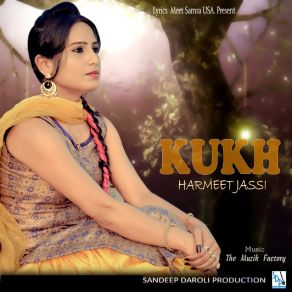 Download track Kukh Harmeet Jassi