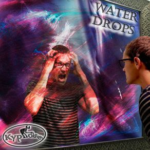 Download track Water Drops (Instrumental) Kyphose