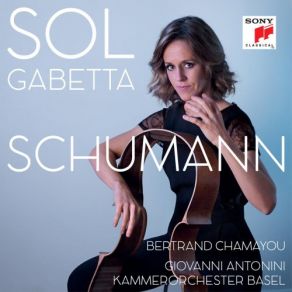 Download track Cello Concerto In A Minor, Op. 129: III. Sehr Lebhaft Sol Gabetta