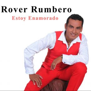 Download track Cada Día Te Amo Más Rover Rumbero